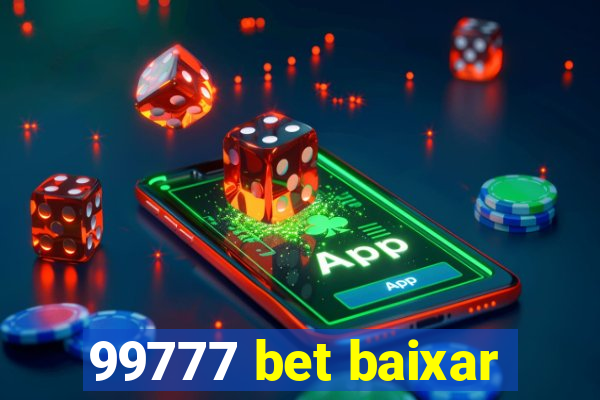 99777 bet baixar